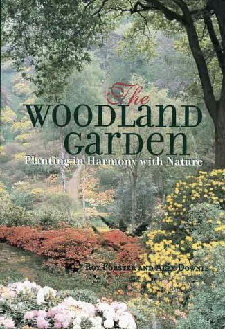 Stock image for The Woodland Garden : Planting in Harmony with Nature for sale by Better World Books