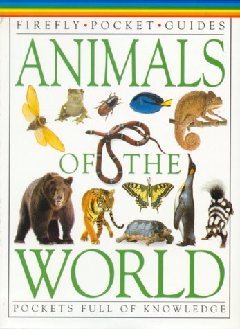 Beispielbild fr Animals of the World zum Verkauf von Better World Books: West