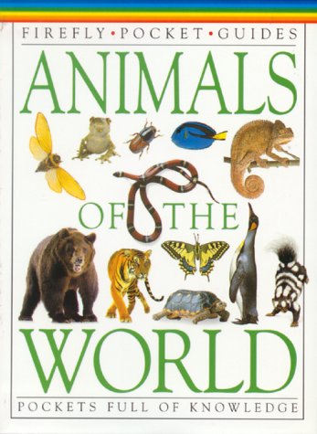 Stock image for Animals of the World for sale by Better World Books: West