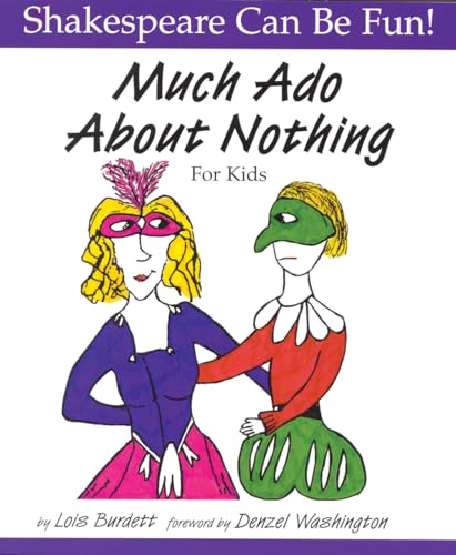 Stock image for Much Ado about Nothing for Kids for sale by Better World Books