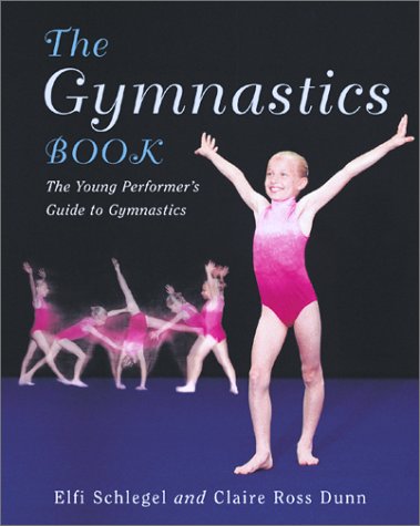 Beispielbild fr The Gymnastics Book : The Young Performer's Guide to Gymnastics zum Verkauf von Better World Books: West