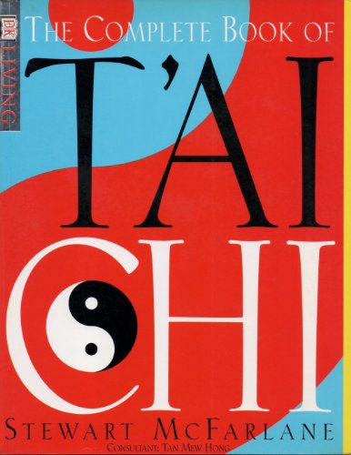 Stock image for The Complete Book Of T'ai Chi for sale by Dragonfly Books