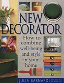 9781552094303: New Decorator: How to combine well-being and style in your home