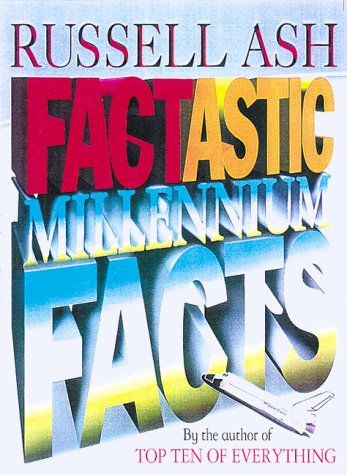 9781552094419: Title: Factastic Millennium Facts