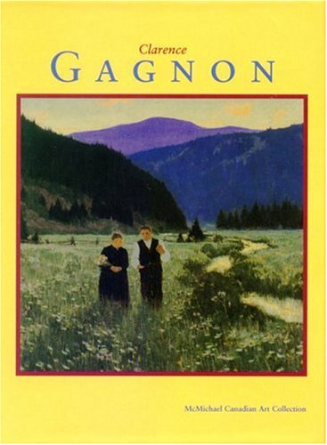 Clarence Gagnon: Maria Chapelaine (Boxed Notes) (9781552094662) by Firefly Books