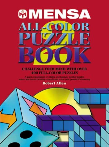 Stock image for Mensa All-Color Puzzle Book Vol. 2 : Challenge Your Mind with over 400 Full-Color Puzzles for sale by Better World Books