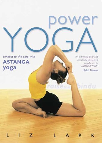 Beispielbild fr Power Yoga: Connect to the Core with Astanga Yoga zum Verkauf von Wonder Book