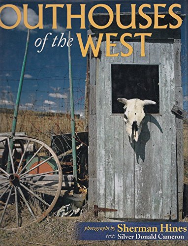 Imagen de archivo de Outhouses of the West a la venta por Chequamegon Books