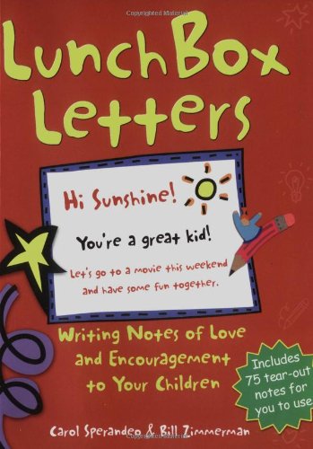9781552095263: Lunchbox Letters: Writing Notes of Love and Encouragement to Your Children