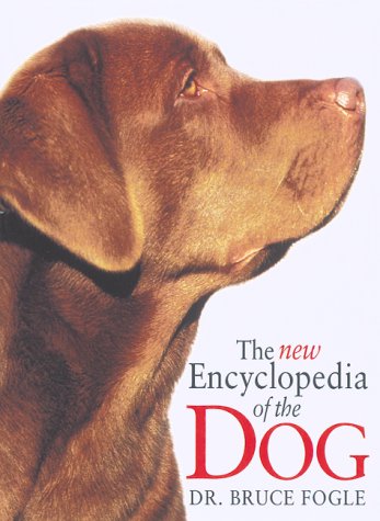 9781552095522: The New Encyclopedia of the Dog