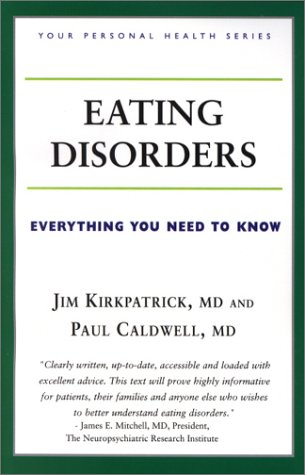 Imagen de archivo de Eating Disorders: Everything You Need to Know a la venta por Faith In Print