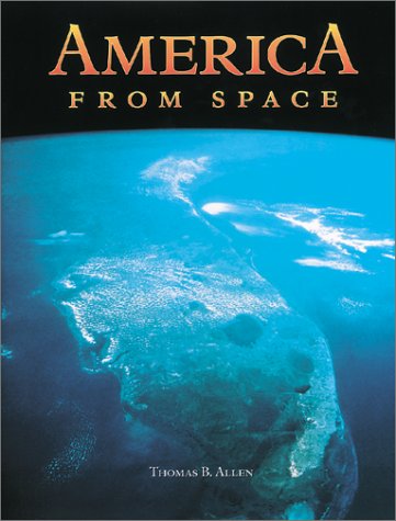 Beispielbild fr America from Space zum Verkauf von Better World Books