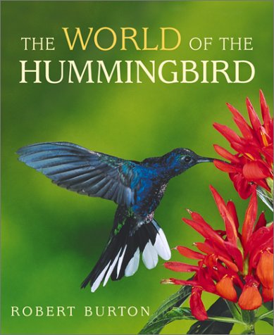 Beispielbild fr The World of the Hummingbird zum Verkauf von WorldofBooks