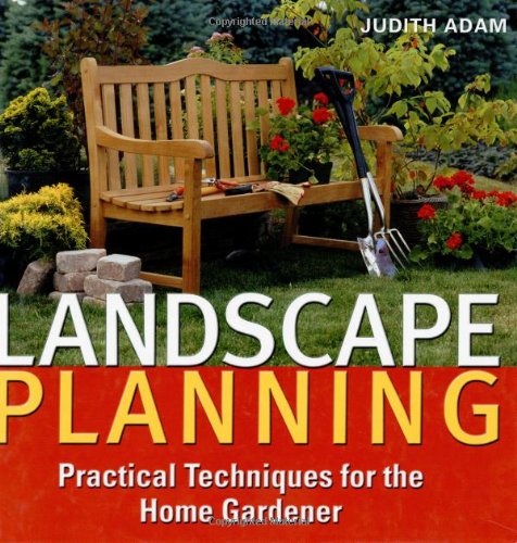 Beispielbild fr Landscape Planning : Practical Techniques for the Home Gardener zum Verkauf von Better World Books