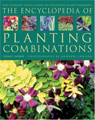 Stock image for The Encyclopedia of Planting Combinations for sale by Tsunami Books