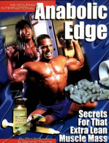 Stock image for Anabolic Edge: Secrets for That Extra Lean Muscle Mass for sale by SecondSale