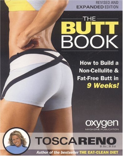 9781552100417: The Butt Book: How to Build a Non-Cellulite & Fat-Free Butt in 9 Weeks!