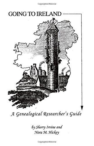 9781552120774: Going to Ireland: A Genealogical Researcher's Guide