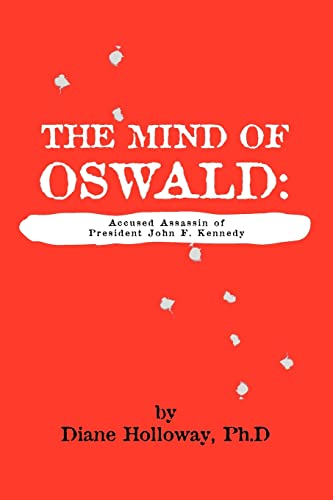 Stock image for The Mind of Oswald Accused Assassin of President John F. Kennedy for sale by Liberty Book Shop