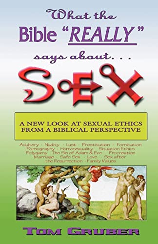 Beispielbild fr What the Bible "really" says about Sex zum Verkauf von BooksRun