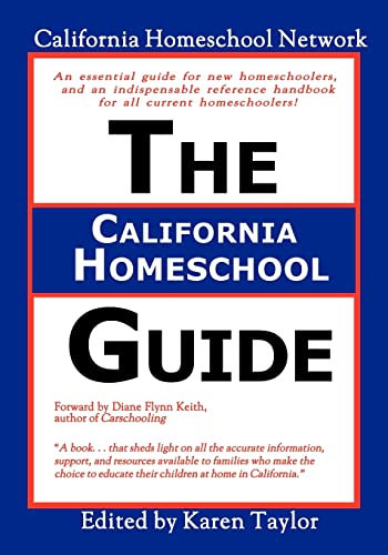 9781552127124: The California Homeschool Guide - Second Edition