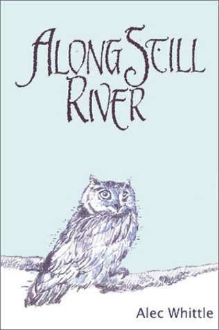 Beispielbild fr Along Still River zum Verkauf von Half Price Books Inc.