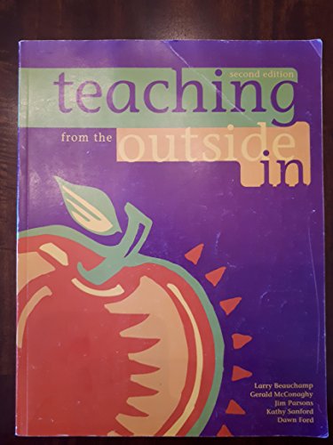 Beispielbild fr Teaching from the Outside In [Second Edition] zum Verkauf von ThriftBooks-Dallas