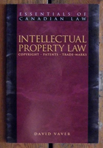 Beispielbild fr Intellectual Property Law (Essentials of Canadian Law) zum Verkauf von Reuseabook