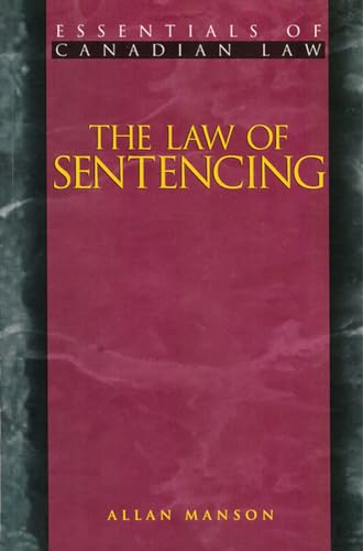 Beispielbild fr The Law of Sentencing zum Verkauf von Better World Books