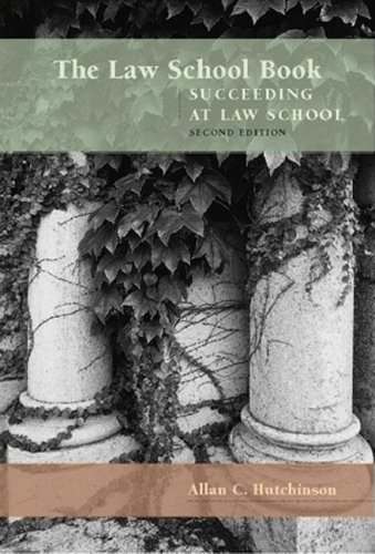 Stock image for The Law School Book: Succeeding at Law School for sale by Zoom Books Company