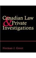 Beispielbild fr Canadian Law and Private Investigations zum Verkauf von GF Books, Inc.