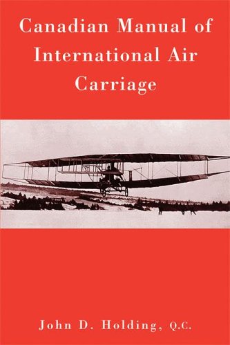 Beispielbild fr Canadian Manual of International Air Carriage zum Verkauf von Book Dispensary