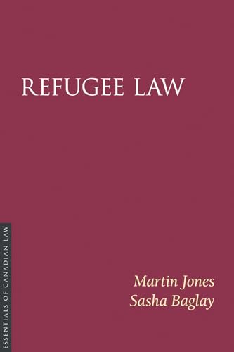 9781552211304: Refugee Law