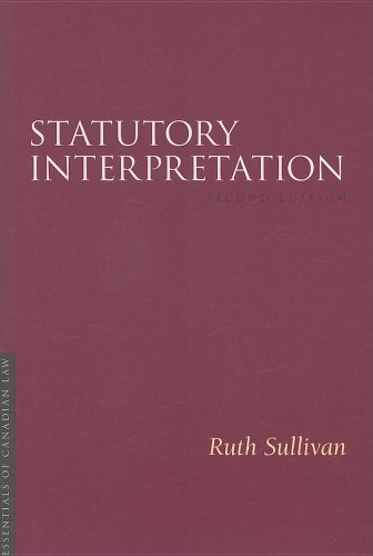 Beispielbild fr Statutory Interpretation (Essentials of Canadian Law) zum Verkauf von Irish Booksellers