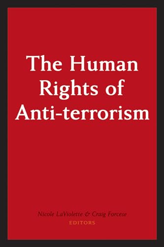 Imagen de archivo de The Human Rights of Anti-Terrorism a la venta por BMV Bloor