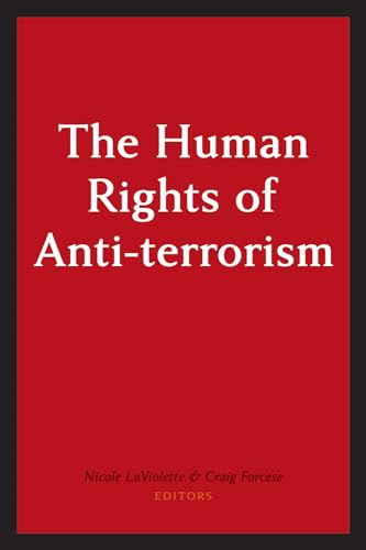 Stock image for The Human Rights of Anti-Terrorism for sale by BMV Bloor
