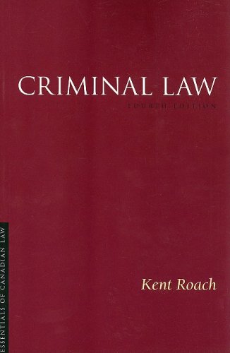 Criminal Law (Essentials of Canadian Law) (9781552211618) by Kent Roach