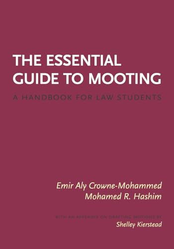 Beispielbild fr Essential Guide to Mooting : A Handbook for Law Students zum Verkauf von Better World Books