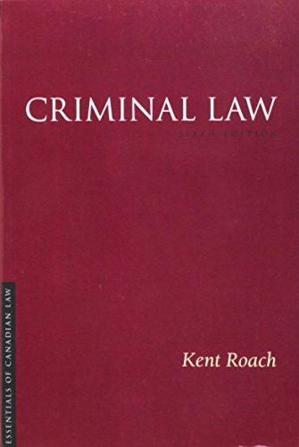 9781552213988: Criminal Law, 6/E (Essentials of Canadian Law)
