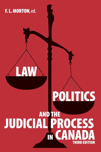 9781552380468: Law, Politics and the Judicial Process in Canada: Third Edition