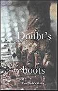 Beispielbild fr Doubt's Boots: Even Doubt's Shadow zum Verkauf von WorldofBooks