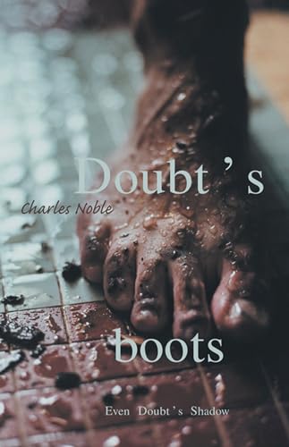 Stock image for Doubt's Boots: Even Doubt's Shadow for sale by WorldofBooks