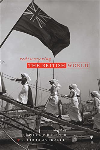 Stock image for Rediscovering the British world for sale by Midtown Scholar Bookstore