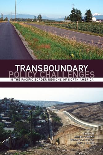 Beispielbild fr Transboundary Policy Challenges in the Pacific Border Regions of North America zum Verkauf von Better World Books