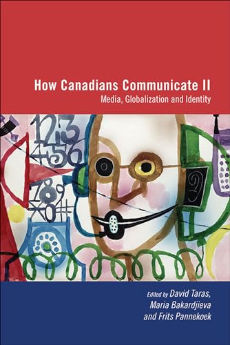 9781552382240: How Canadians Communicate II: Media, Globalization, and Identity