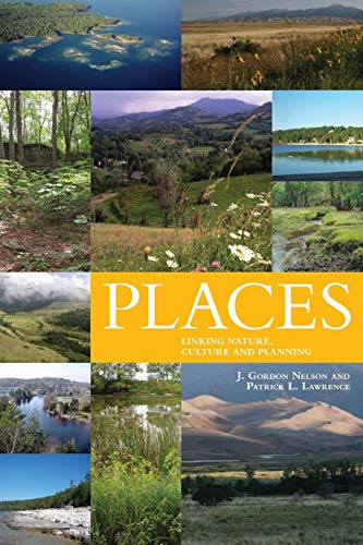 Stock image for Places Linking Nature and Culture for Understanding and Planning Energy, Ecology, and the Environment for sale by PBShop.store US