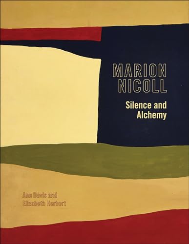 9781552387078: Marion Nicoll: Silence and Alchemy: 12 (Art in Profile)