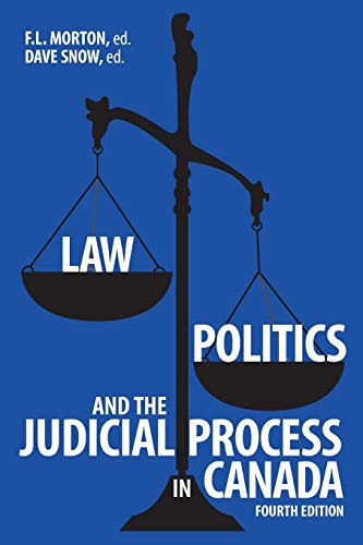 

Law, Politics, and the Judicial Process in Canada, 4th Edition