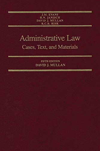9781552390566: Title: Administrative Law Cases Text and Materials