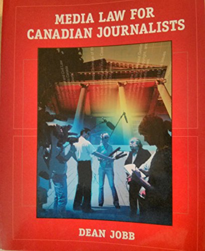 Beispielbild fr Media Law for Canadian Journalists zum Verkauf von Better World Books